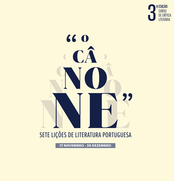 O CÂNONE - SETE LIÇÕES DE LITERATURA PORTUGUESA