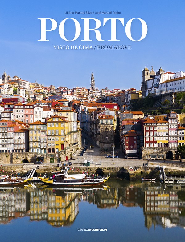 Porto Visto de Cima - From Above