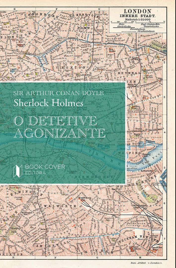 Sherlock Holmes - O Detetive Agonizante