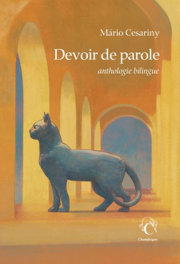 Devoir De Parole. Anthologie De La Poesie De Mario Cesariny