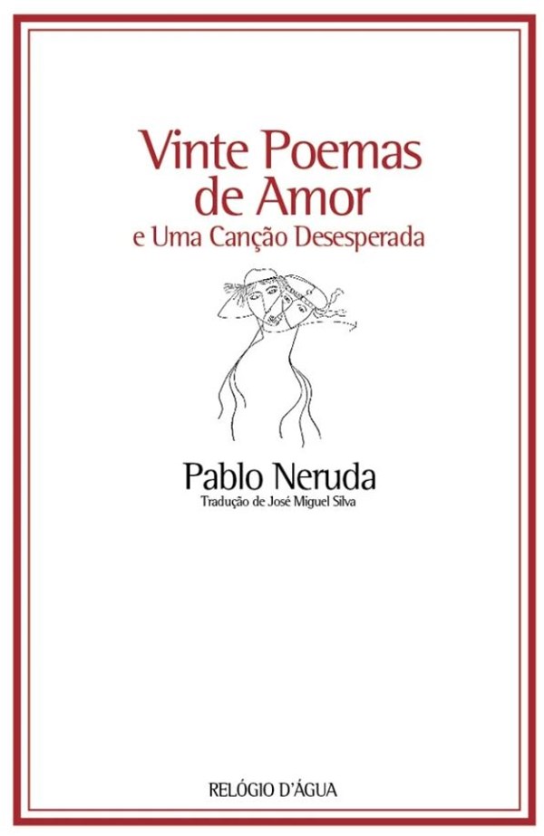 Vinte Poemas de Amor e Uma Canção Desesperada