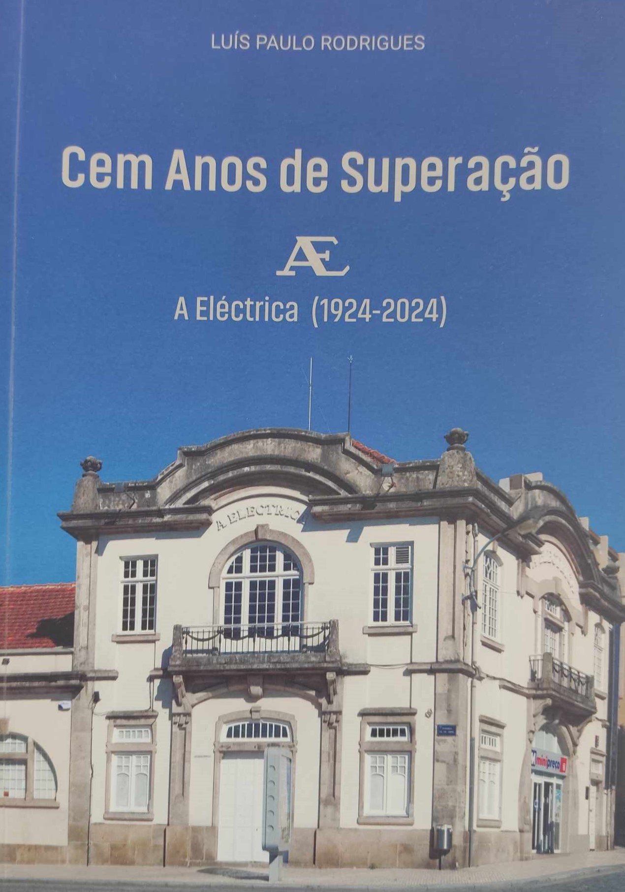 Cem Anos de Superação