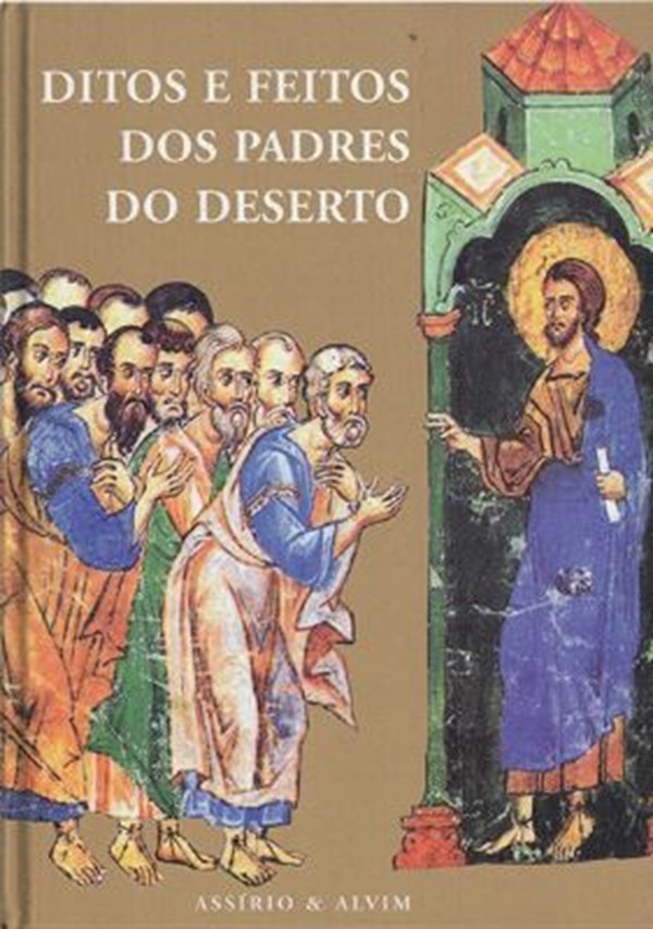Ditos e Feitos dos Padres do Deserto