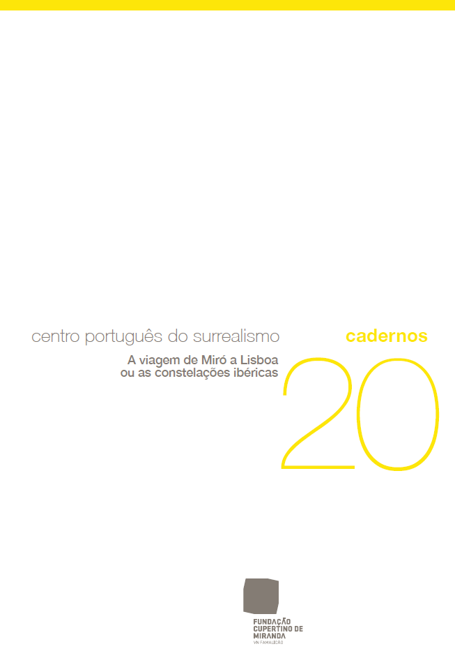 A viagem de Miró a Lisboa ou as constelações ibéricas