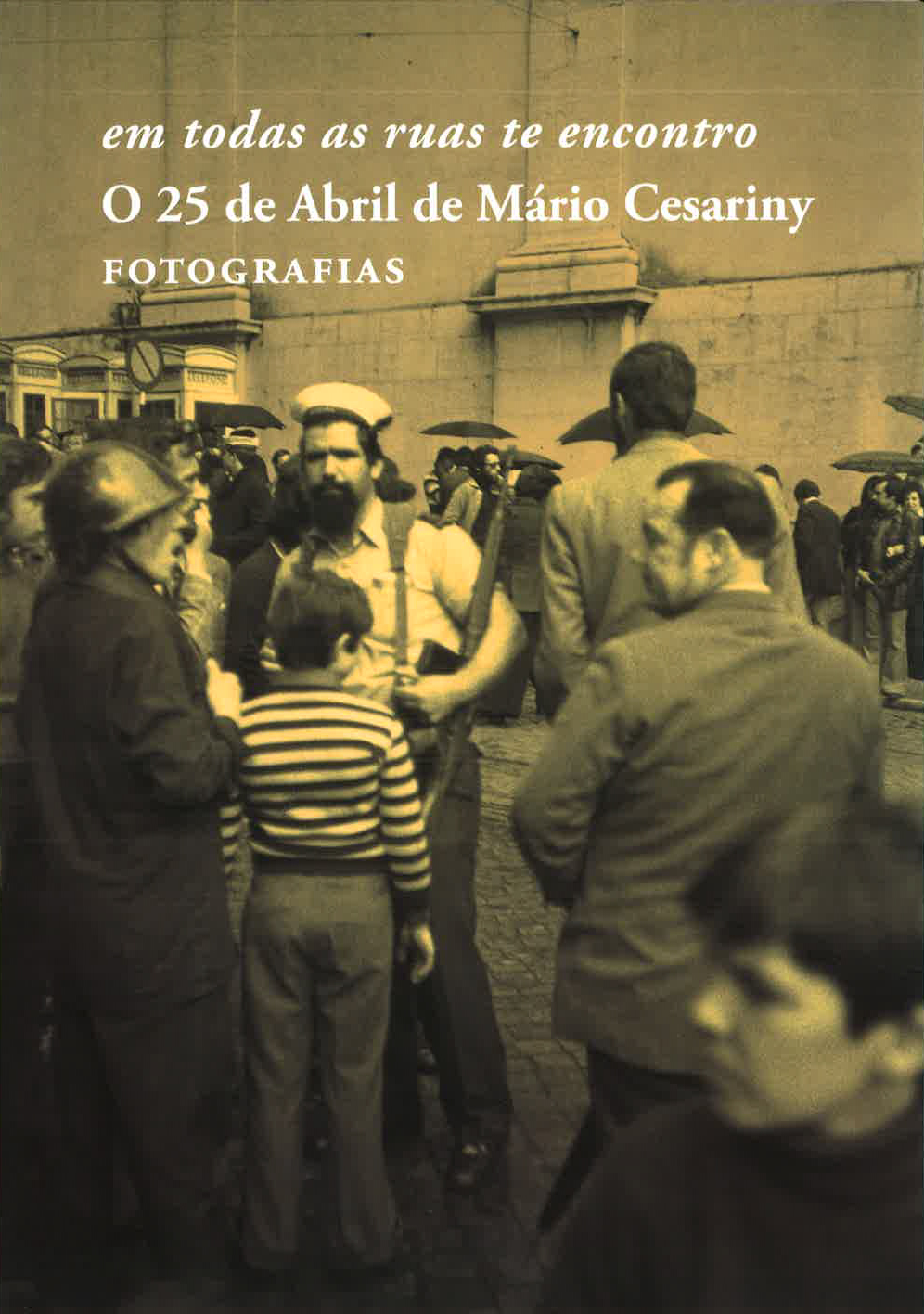 O 25 de Abril de Mário Cesariny