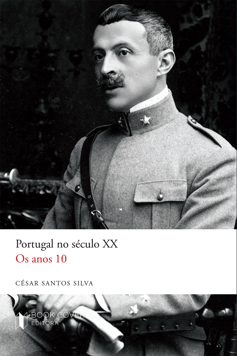 Portugal no Século XX - Os Anos 10