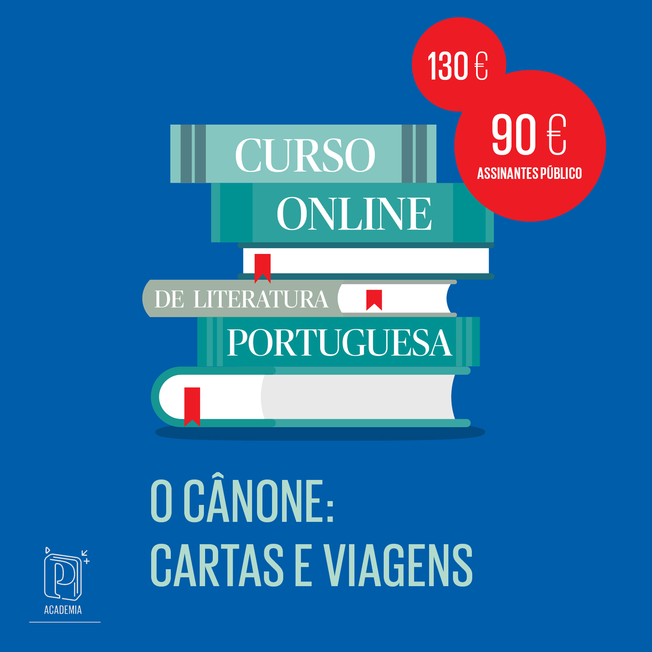 5.ª EDIÇÃO do Curso Online de Literatura Portuguesa - O Cânone: Cartas e Viagens