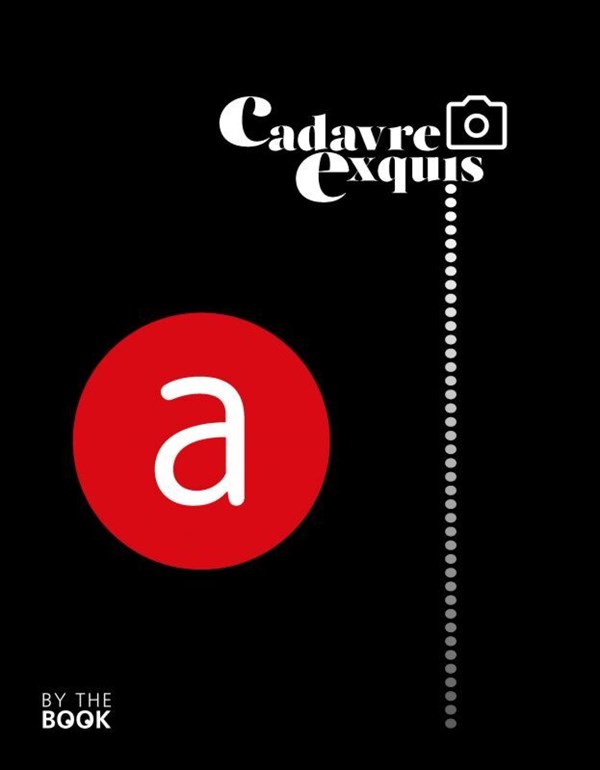 Cadavre Exquis: Fotografar em Continuidade