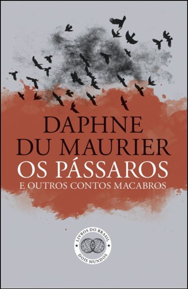 Os Pássaros e outros Contos Macabros